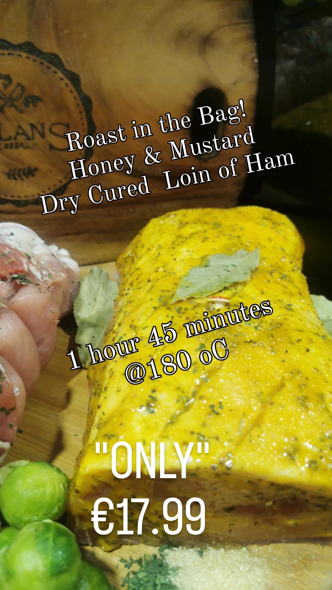 €17.99  4lb Honey Roast Loin of Ham Feeds 8 adults